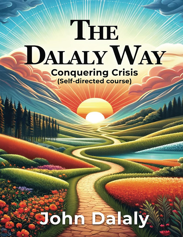 The Dalaly Way: Conquering Crisis - Front Cover